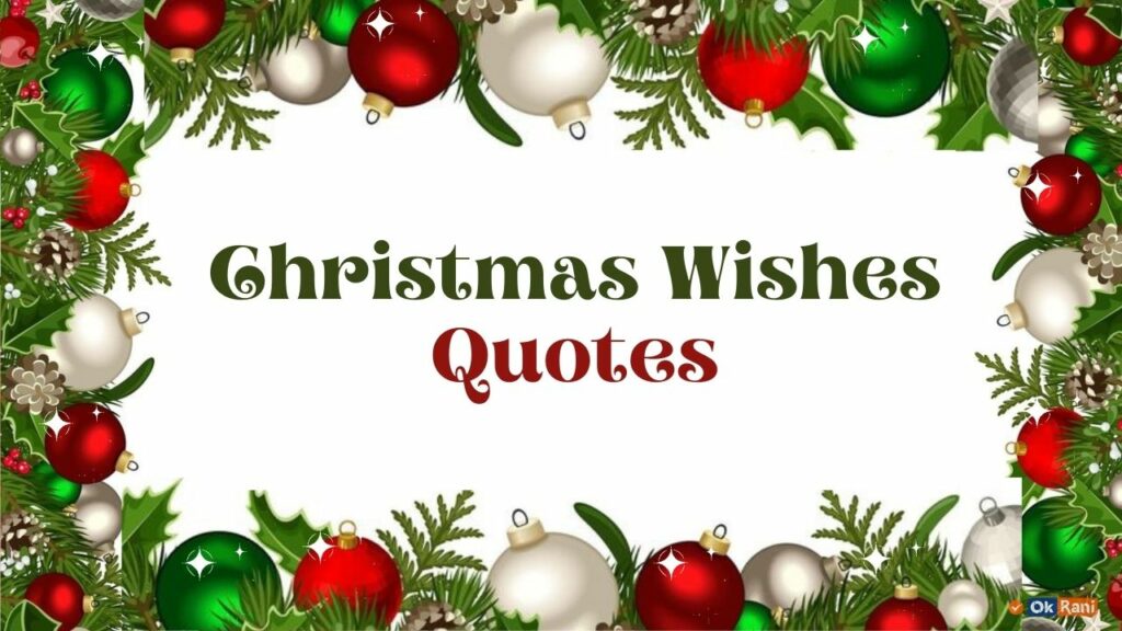 Christmas Wishes Quotes 2023