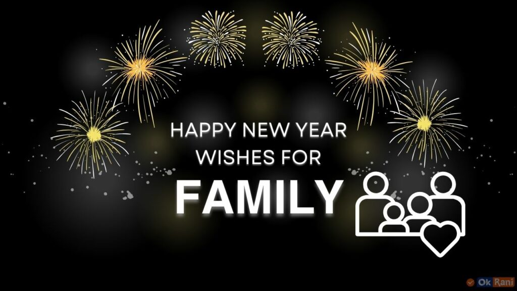 Happy New Year Wishes for family