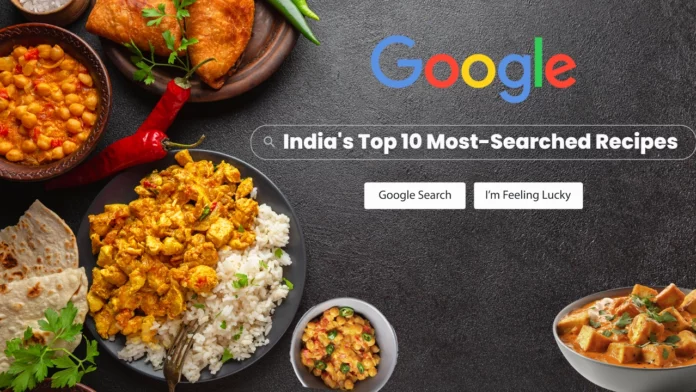 India's Top Most-Searched Recipes