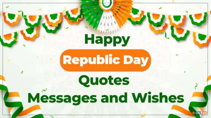 Happy Republic Day Wishes, Quotes and Messages