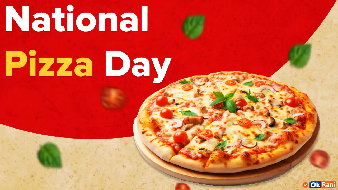 National Pizza Day 10+ Cool Ways To Celebrate National Pizza Day